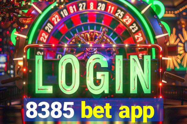 8385 bet app